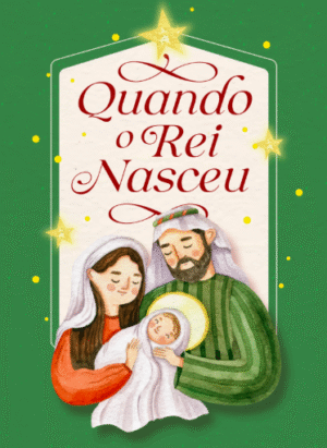 Quando o Rei Nasceu