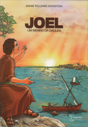 Joel: um menino da Galileia