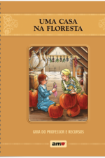 Guia de Estudo "Uma casa na floresta"