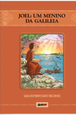 Guia de Leitura "Joel: um menino da Galileia"