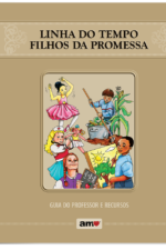 Linha do Tempo - Filhos da Promessa