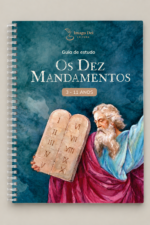 Guia de Estudo: Os Dez Mandamentos